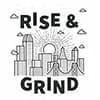 Rise & Grind Coffee and Tea